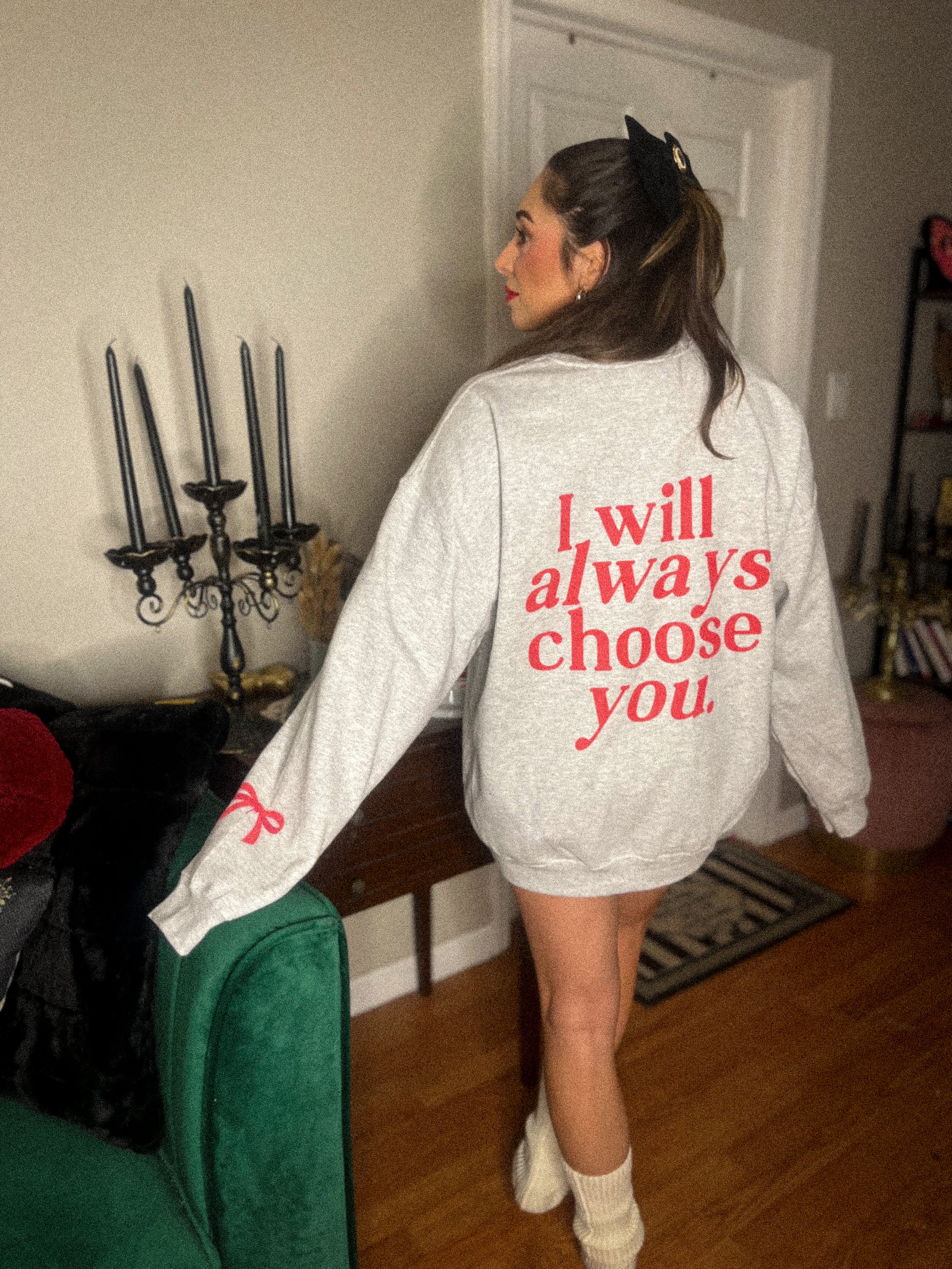 I Will Always Choose You