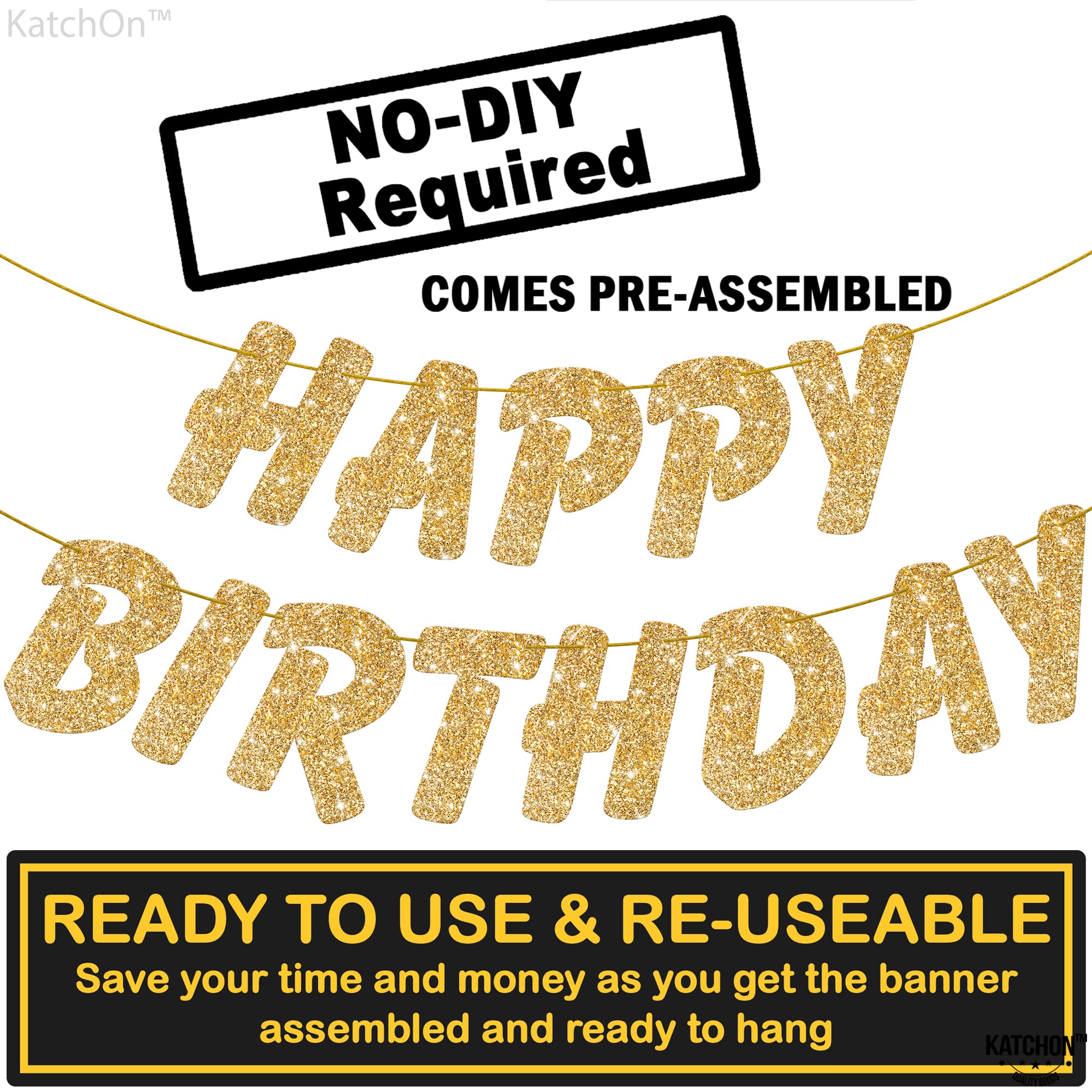 KatchOn 10ft Glitter Gold Happy Birthday Banner - Prestrung Gold Birthday Party Decorations for Women, Girls, Adults | Perfect for Birthday Parties, Baby Showers, Bridal Showers & Anniversary Celebrations