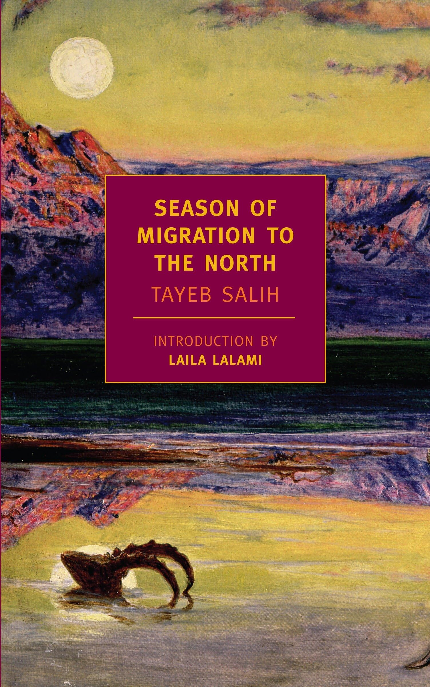 Season of Migration to the North - NYRB Classics | Award-Winning Literary Novel | Perfect for Book Clubs & Literature Lovers