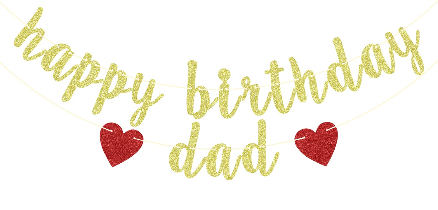 Gold Glitter Happy Birthday Dad Banner - Best Dad Ever Party Decorations for Father's Day & Birthday Celebrations - Perfect for Home, Office & Surprise Parties