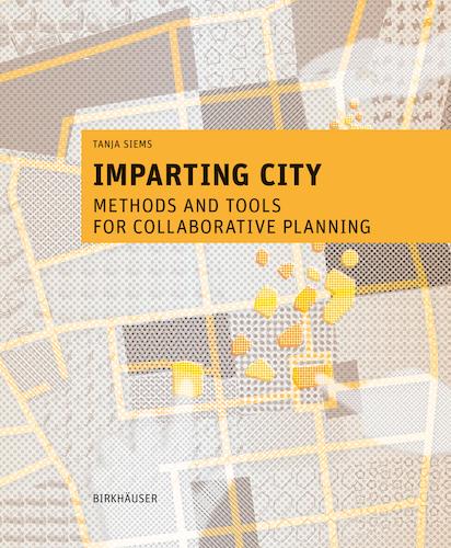 Imparting City: Collaborative Urban Planning Methods & Tools for Sustainable Community Development
