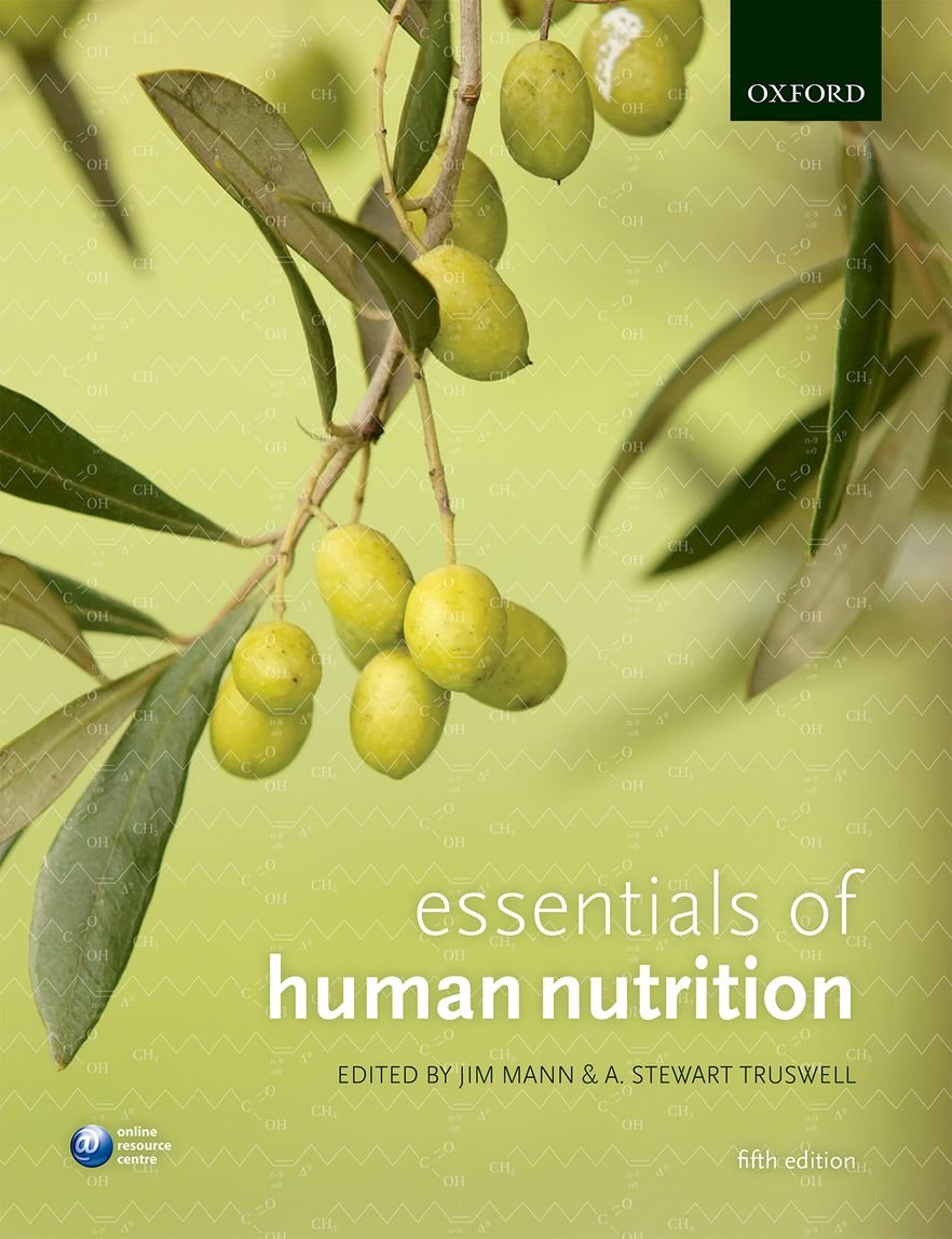 Essentials of Human Nutrition - Complete Guide to Balanced Diet & Healthy Eating for Wellness | Perfect for Students, Nutritionists & Health Enthusiasts
