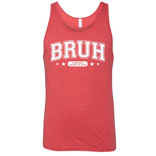 Funny Bruh Formerly Known As Mom T-Shirt - Unisex Graphic Tee for Casual Wear, Gifts & Family Events
