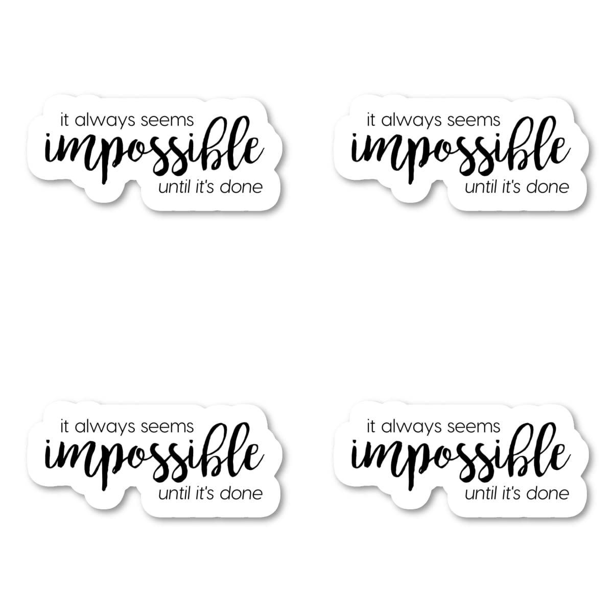 Inspirational 'It Always Seems Impossible Until It's Done' Vinyl Stickers (4 Pack) - 2.5 Inch Motivational Decals for Laptop, Phone, Tablet - Perfect for Office, School, Gym & Personal Motivation
