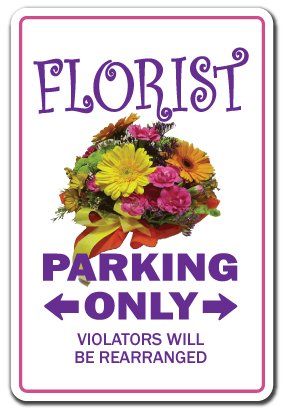 Floral Flower Shop Novelty Sign - 17