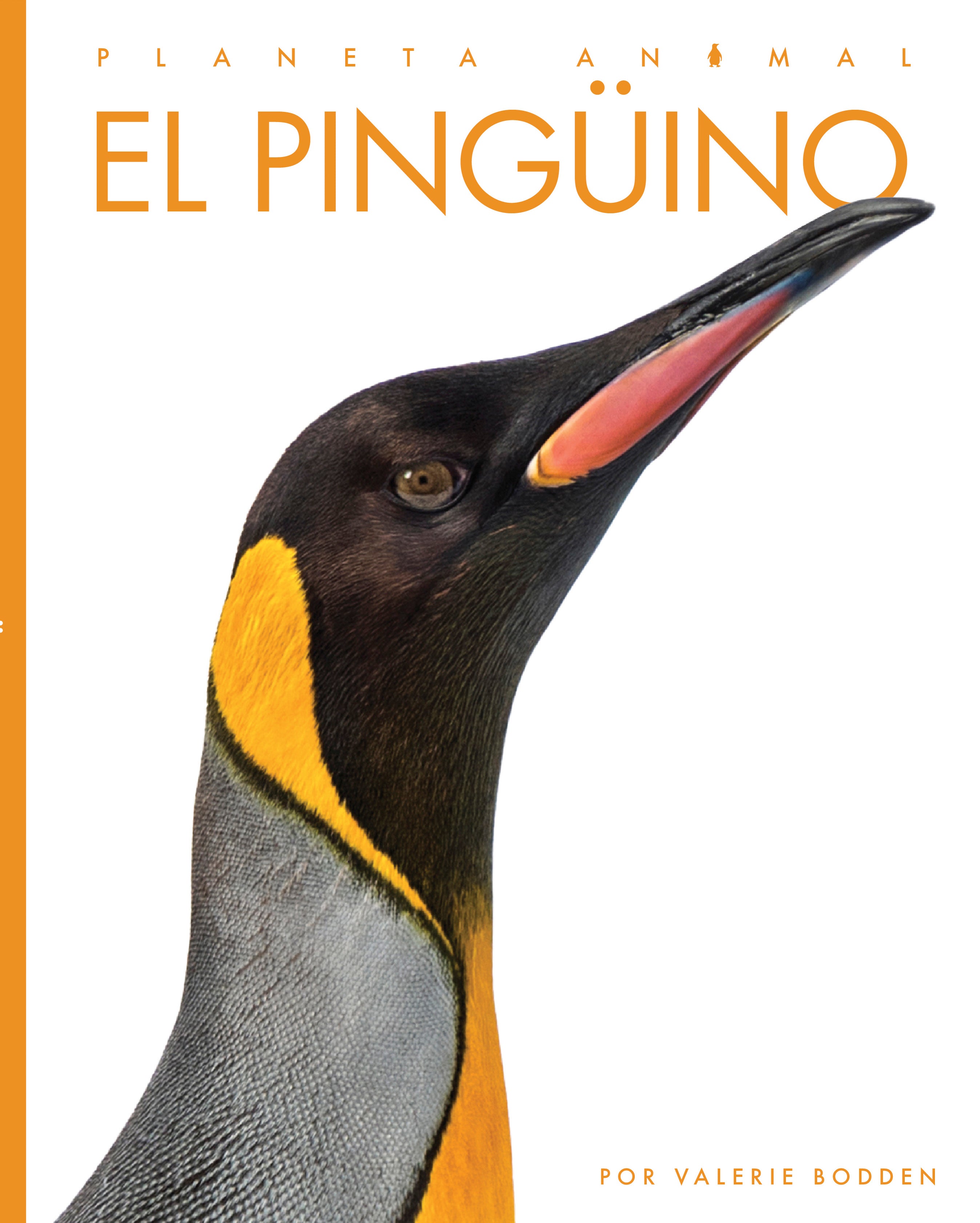 El Pinguino 9781640266780 - Children's Bilingual Spanish-English Book | Perfect for Kids Learning Spanish or English, Classroom & Homeschool Use