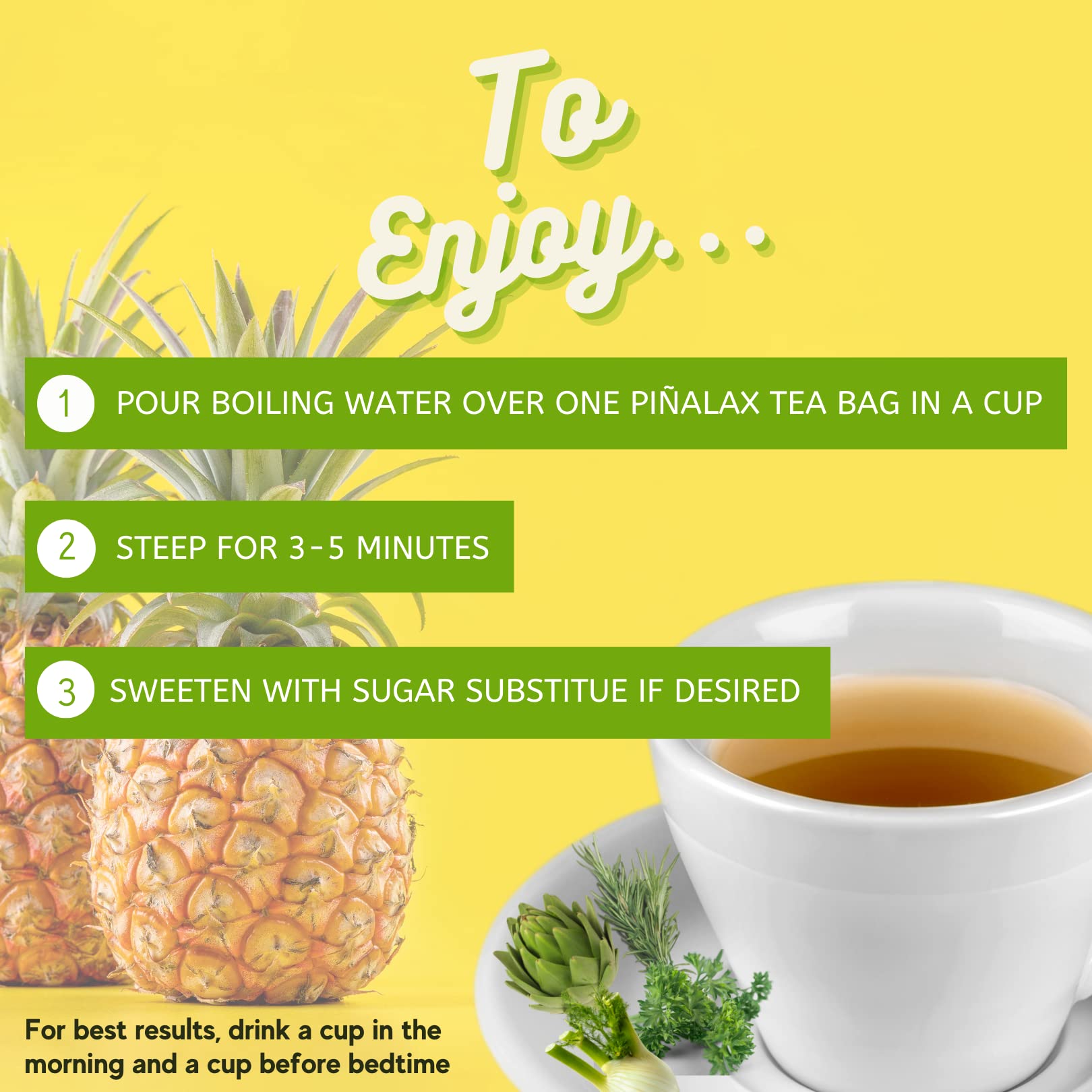 PINALAX Pineapple Piña 100% Natural Detox Tea for Digestion & Cleansing | Herbal Blend with Artichoke, Green Tea, Stevia | 30 Tea Bags | Supports Weight Loss & Gut Health | Perfect for Morning Routine or After Meals