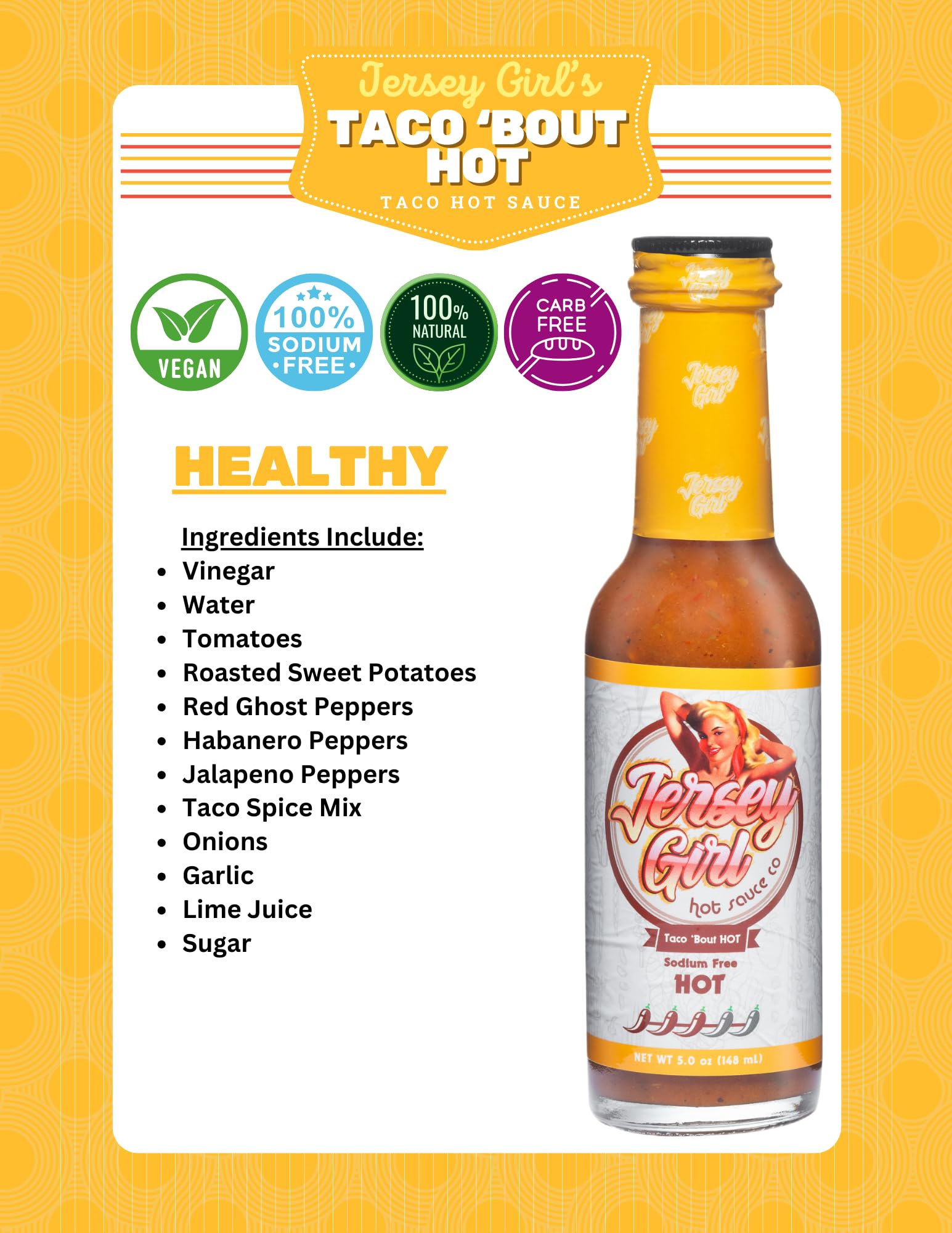 Jersey Girl Taco 'Bout Hot Sauce - No Added Salt Sodium Free Ghost Pepper Jalapeno Habanero Hot Sauce - 5oz Bottle - Perfect for Tacos, Wings & Spicy Food Lovers