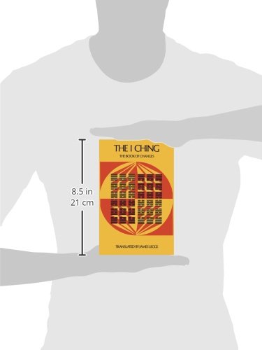 The I Ching: Ancient Chinese Book of Changes - Wisdom for Decision Making, Life Guidance & Personal Growth