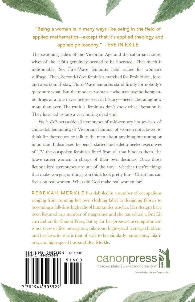 Eve in Exile: The Restoration of Femininity - Christian Book for Women's Spiritual Growth & Biblical Womanhood - Perfect for Bible Study & Book Clubs