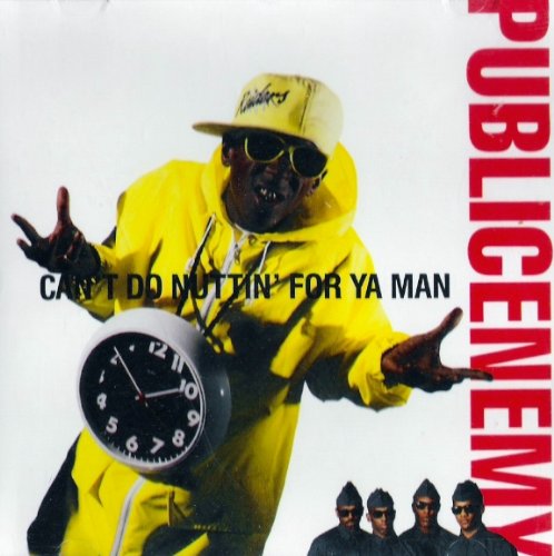 Can't Do Nuttin for Ya Man