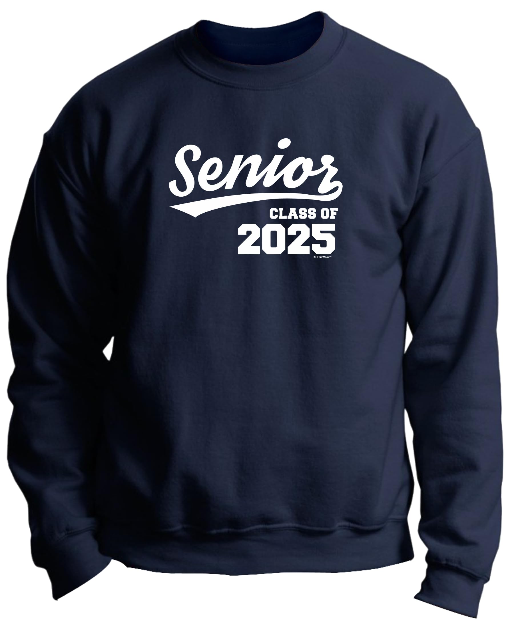 Class of 2025 Graduation Sweatshirt - Premium Crewneck for Senior Gifts | High School & College Graduation Present, Senior Week & Alumni Events