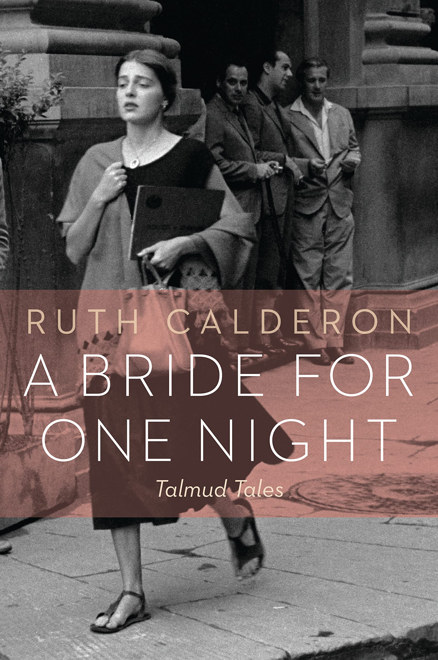 A Bride for One Night: Talmud Tales - Jewish Folklore Stories for Spiritual Reading & Study - Perfect for Book Clubs, Religious Studies & Cultural Enrichment