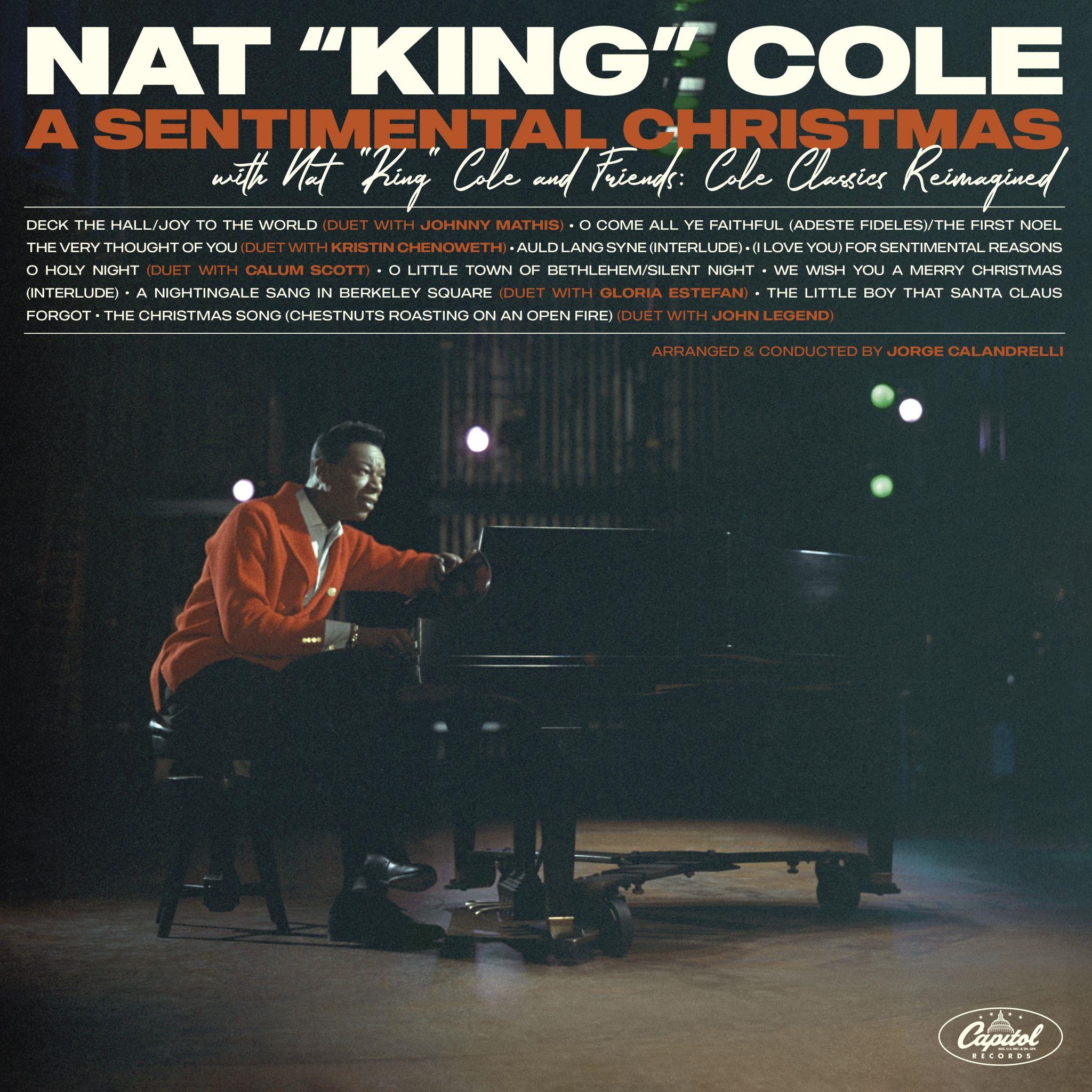 Sentimental Christmas with Nat King Cole & Friends: Reimagined Cole Classics - Perfect for Holiday Gatherings & Cozy Evenings