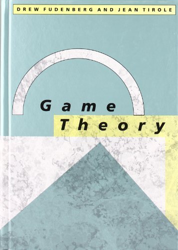 Game Theory Textbook by Fudenberg & Tirole (1991) - Hardback Edition | Strategic Decision Making for Economics, Business & Social Sciences