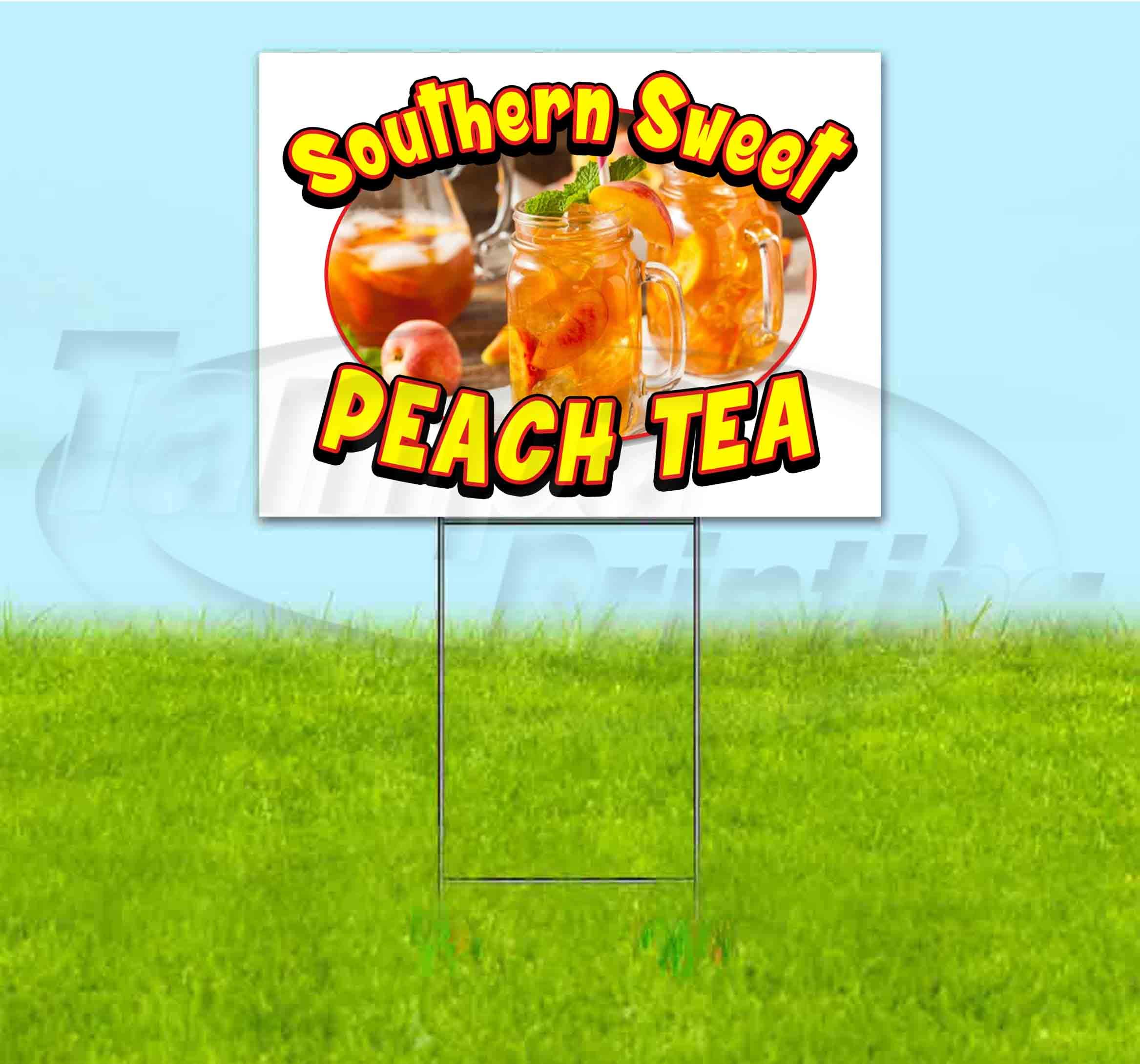 Southern Sweet Peach Tea Yard Sign 18x24 Inches - Durable Metal Step Stake Included | Bulk Discounts & Multi-Packs Available | Perfect for Lawn Advertising, Business Promotion & Event Signage