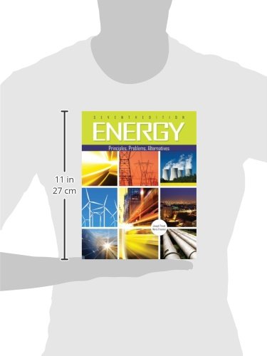 Energy: Principles, Problems & Alternative Solutions - Renewable Energy Guide for Home, Business & Sustainable Living