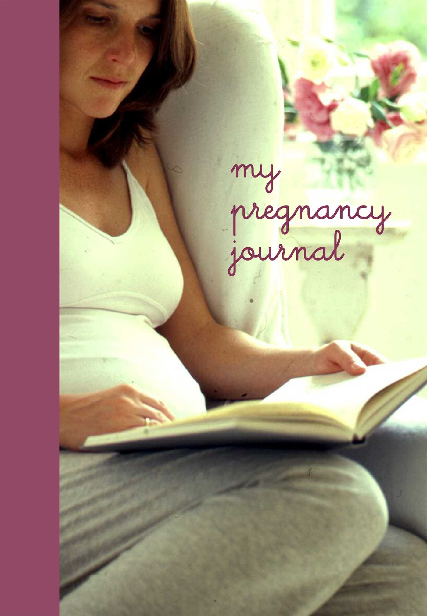 My Pregnancy Journal - Memory Book for Expecting Moms | Track Baby Development & Pregnancy Milestones | Perfect Baby Shower Gift & Keepsake for New Moms