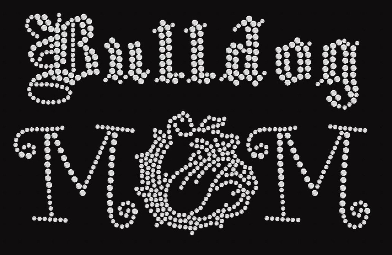 Bulldog Mom Rhinestone Iron-On Transfer - DIY Custom T-Shirt Design for Dog Lovers | Perfect for Mother's Day Gifts & Pet Apparel Decoration