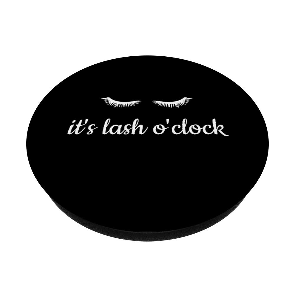 Eyelash Artist It's Lash O'Clock Makeup Lashes Gift - Swappable PopGrip for Phones & Tablets | Perfect for Makeup Lovers, Phone Accessories & Gift Giving