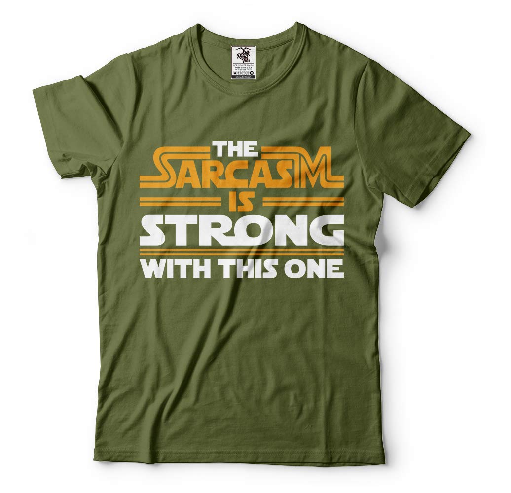 Funny Sarcastic T-Shirt - Star Wars Inspired Humor Tee for Men & Women | Perfect for Gifts, Cosplay & Everyday Wear