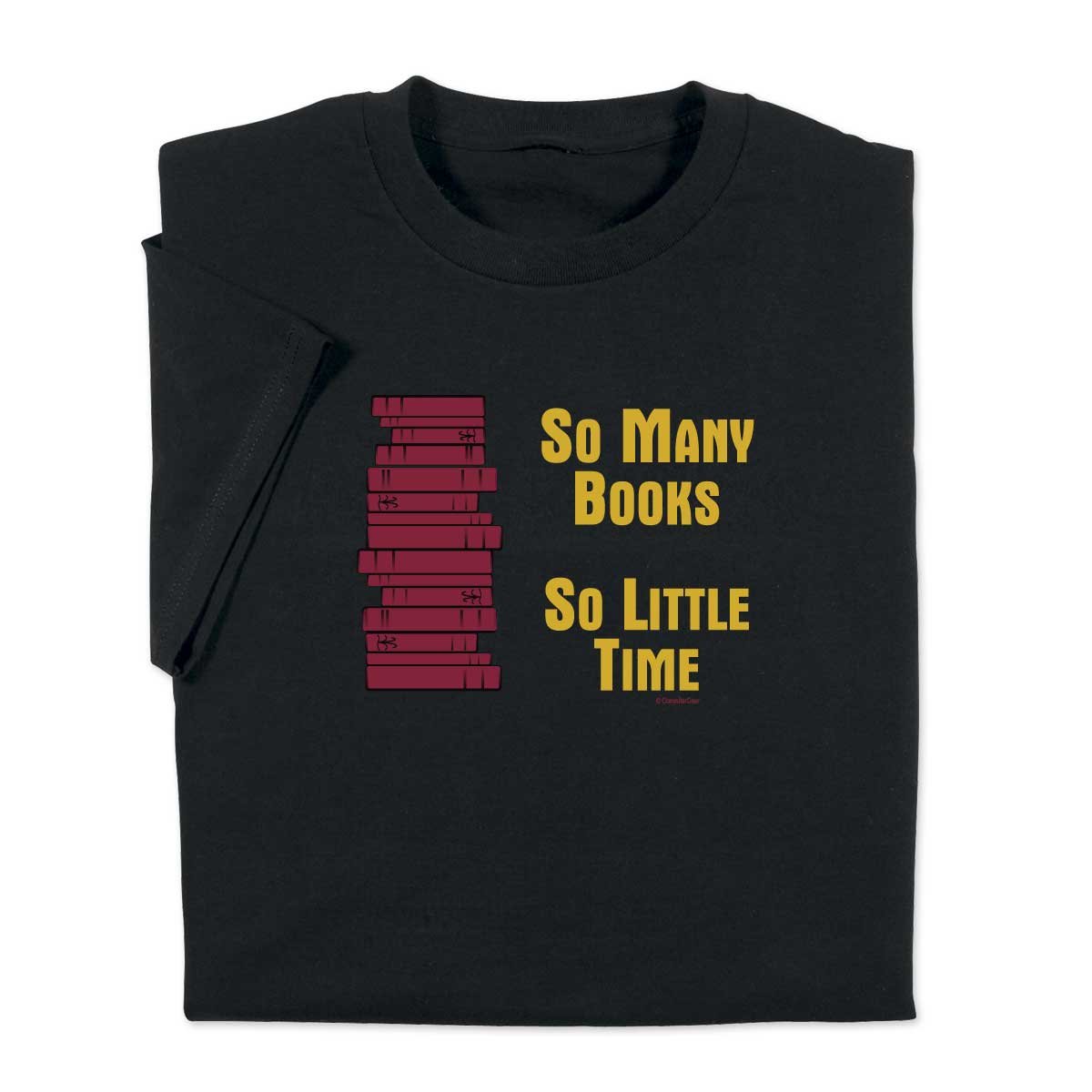 ComputerGear 'So Many Books So Little Time' Reading Book Lover Graphic T-Shirt - Perfect for Book Clubs, Library Visits & Casual Reading Days