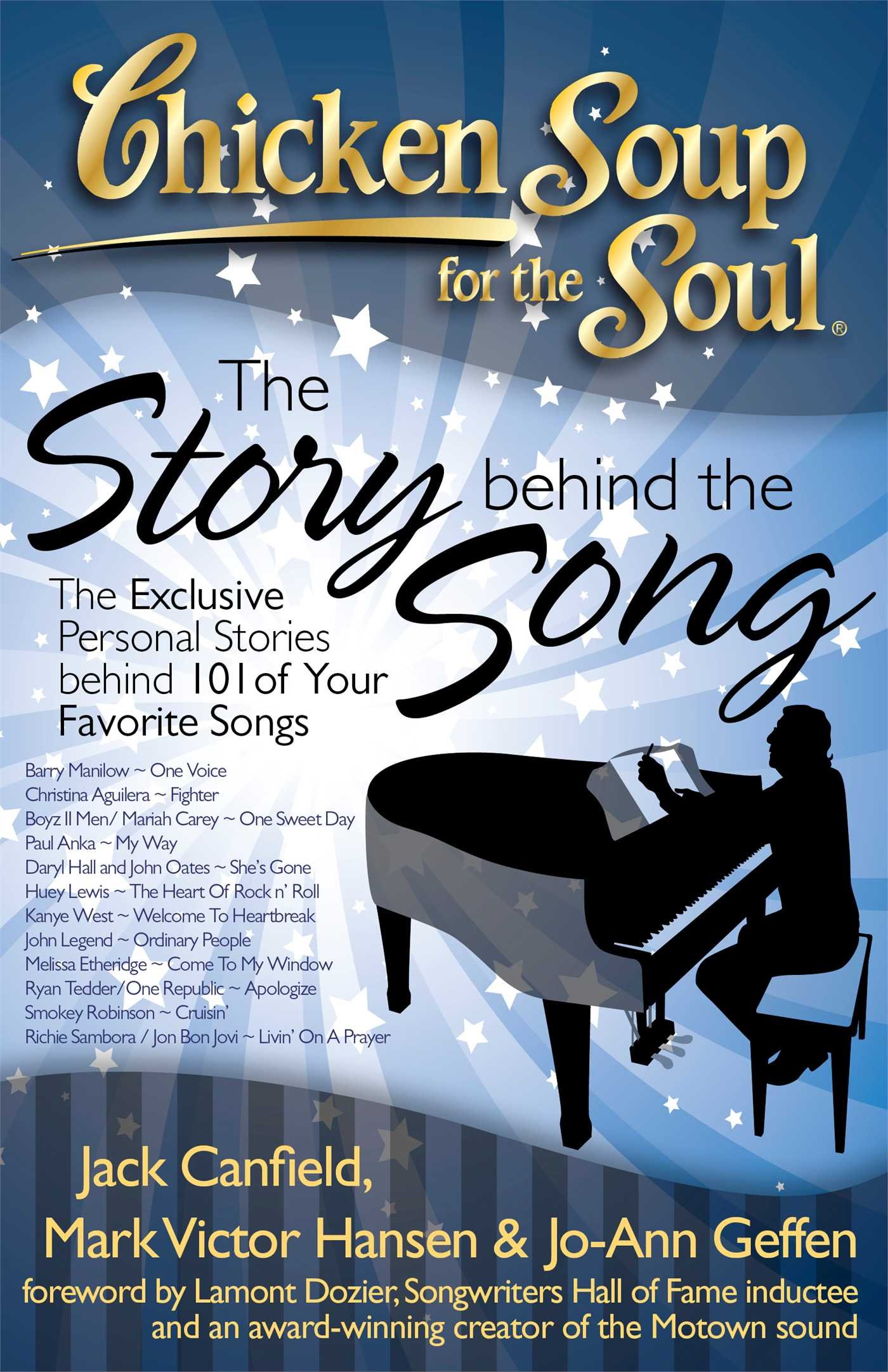 Chicken Soup for the Soul: The Story Behind the Song - Exclusive Personal Stories of Your Favorite Music | Perfect for Music Lovers, Book Clubs & Gift Giving