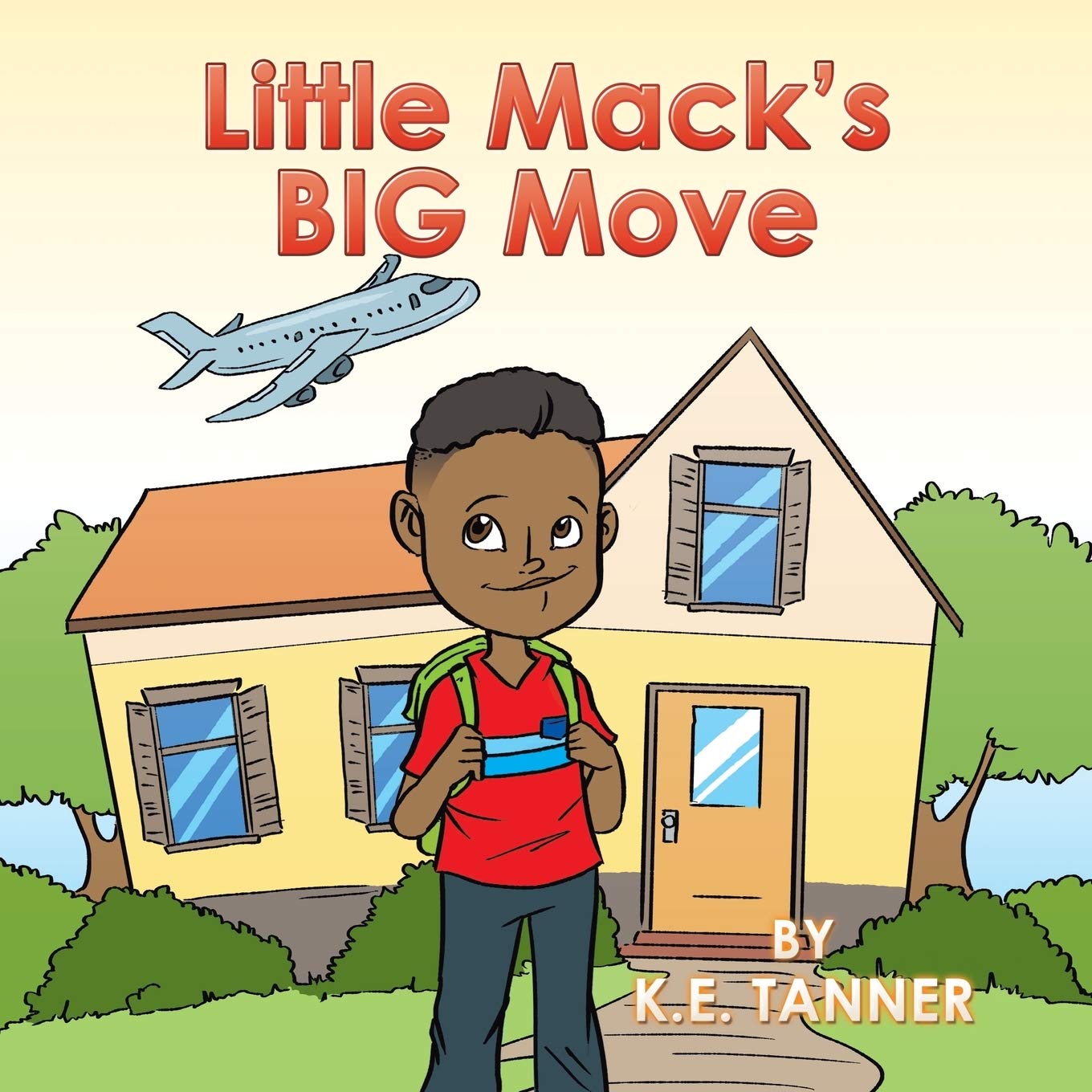 Little Mack's Big Move - Children's Book About Moving & New Adventures | Perfect for Kids Facing Relocation or Starting School