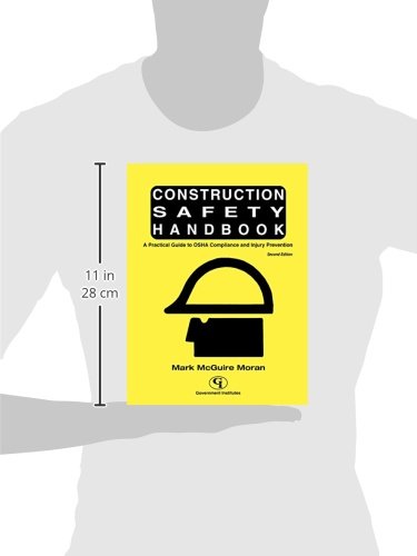 Construction Safety Handbook: OSHA Compliance Guide & Workplace Injury Prevention for Builders, Contractors & Engineers - Essential for Job Site Safety & Compliance Training