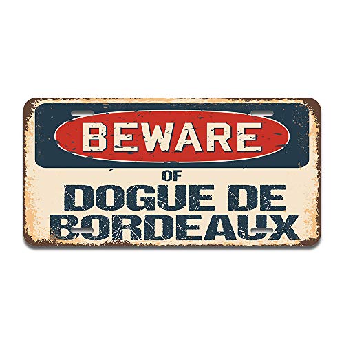 Beware of Dogue De Bordeaux