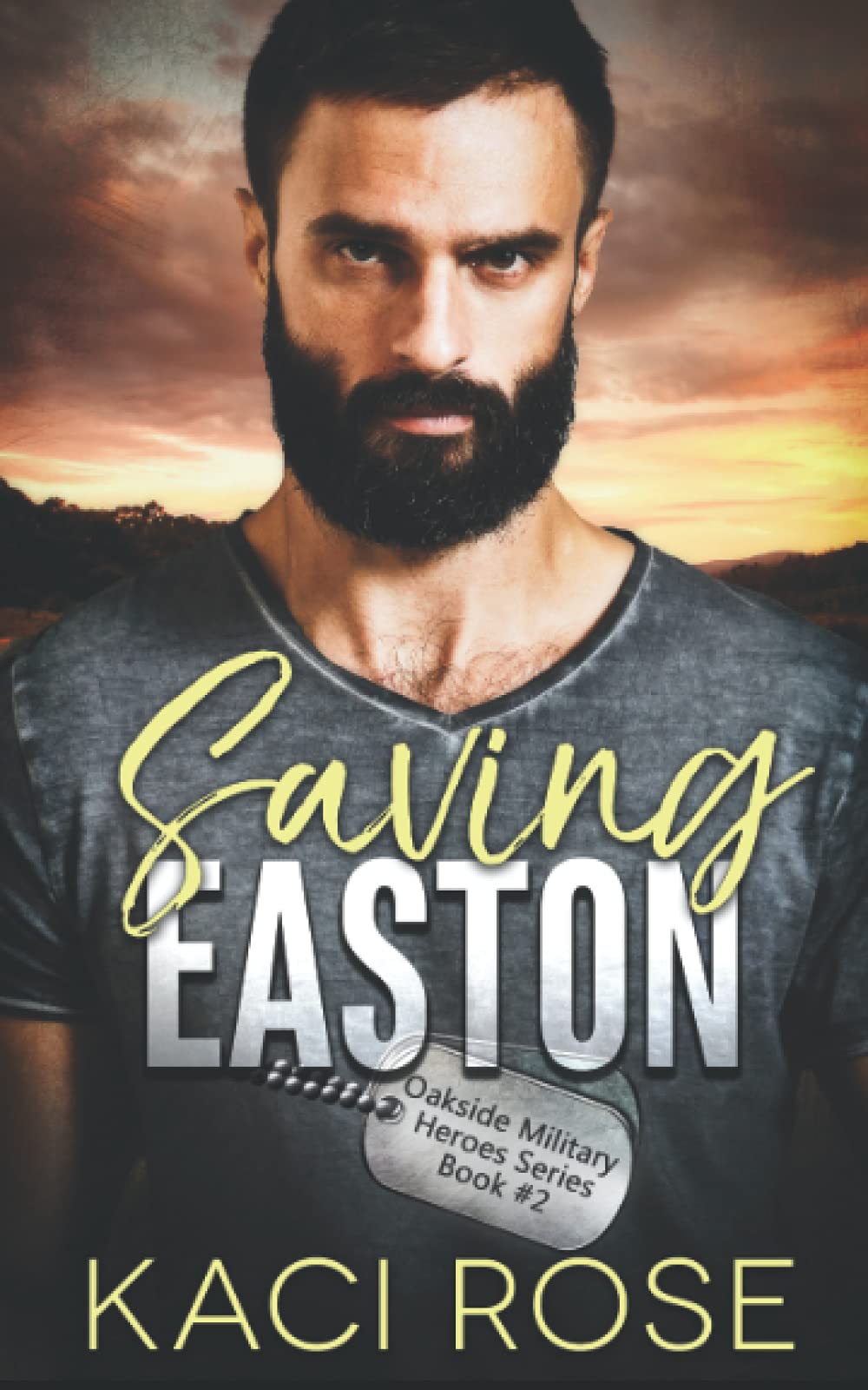 Saving Easton: A Brother's Best Friend Military Romance Novel - Oakside Military Heroes Series | Perfect for Beach Reads & Book Club Discussions