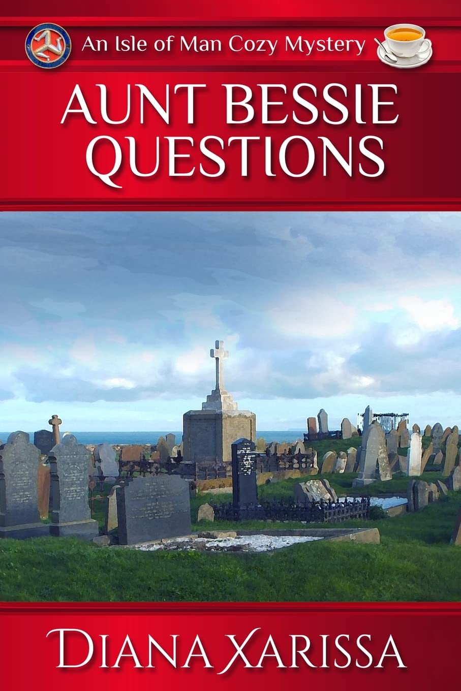 Aunt Bessie Questions - Isle of Man Cozy Mystery Novel | Perfect for Beach Reading & Book Club Discussions