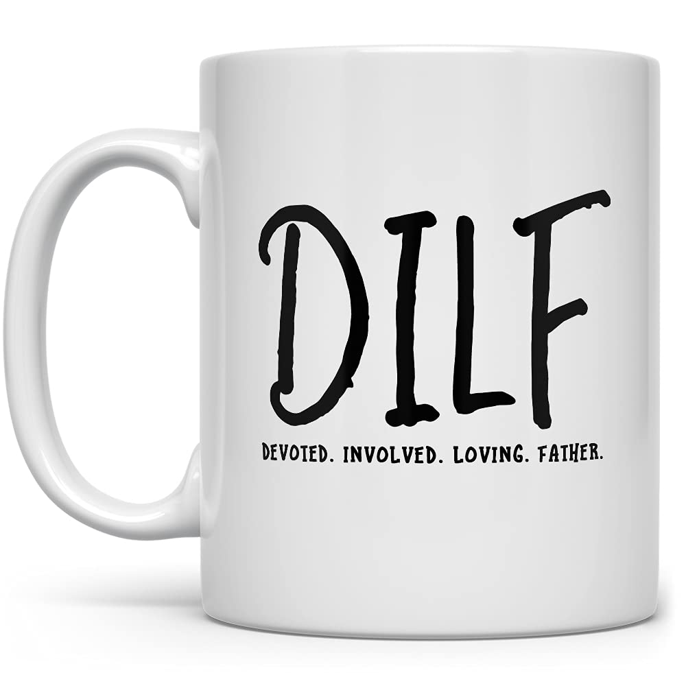 Best Dad Coffee Mug - 11oz Funny & Heartwarming Gift for Father's Day, Birthday from Daughter, Son, Wife - Perfect for Devoted Involved Loving Fathers (DILF) - Ideal for Office, Home & Special Occasions