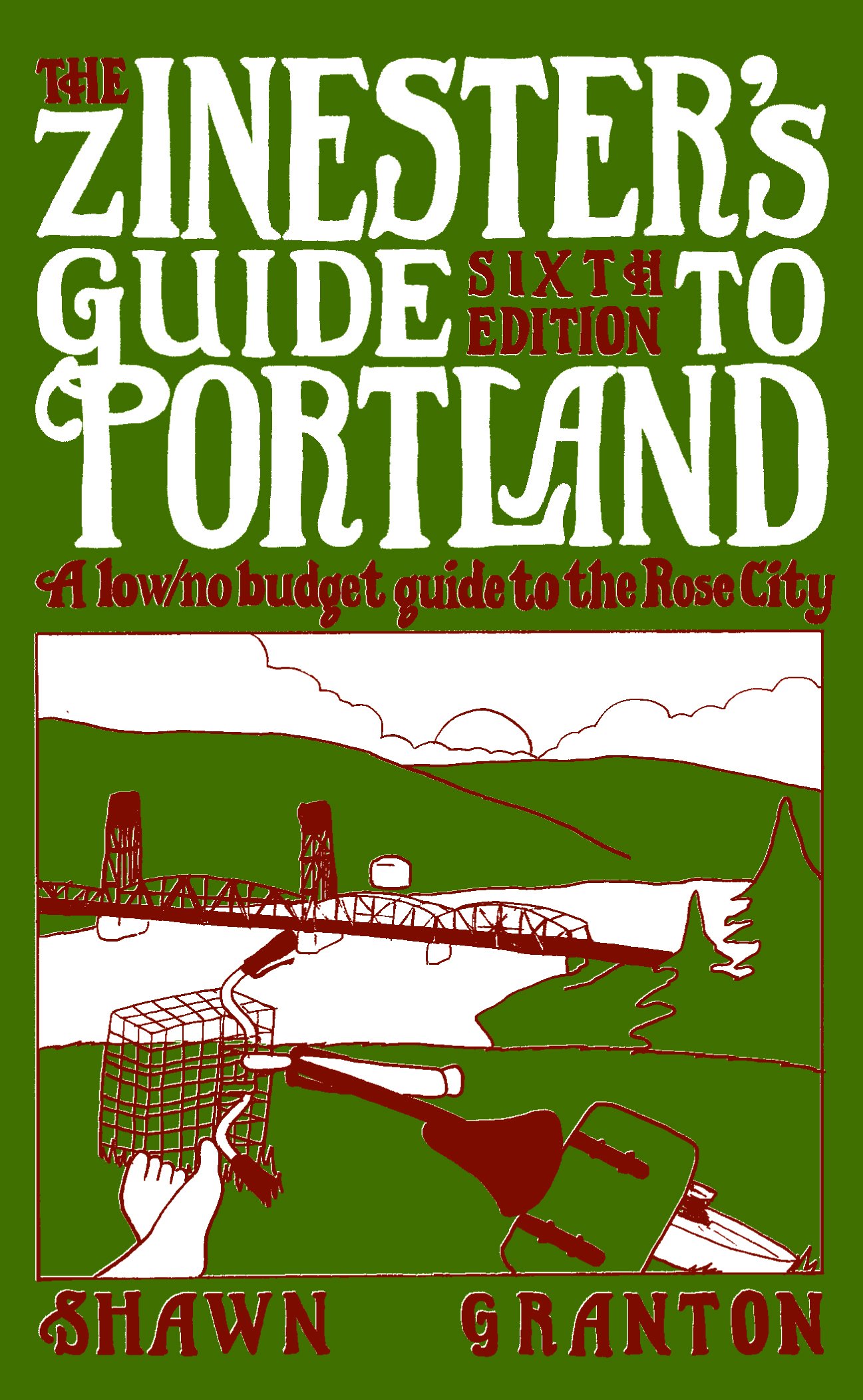 Zinester's Guide to Portland: Budget Travel Tips for Exploring the Rose City | Perfect for Backpackers & DIY Adventurers
