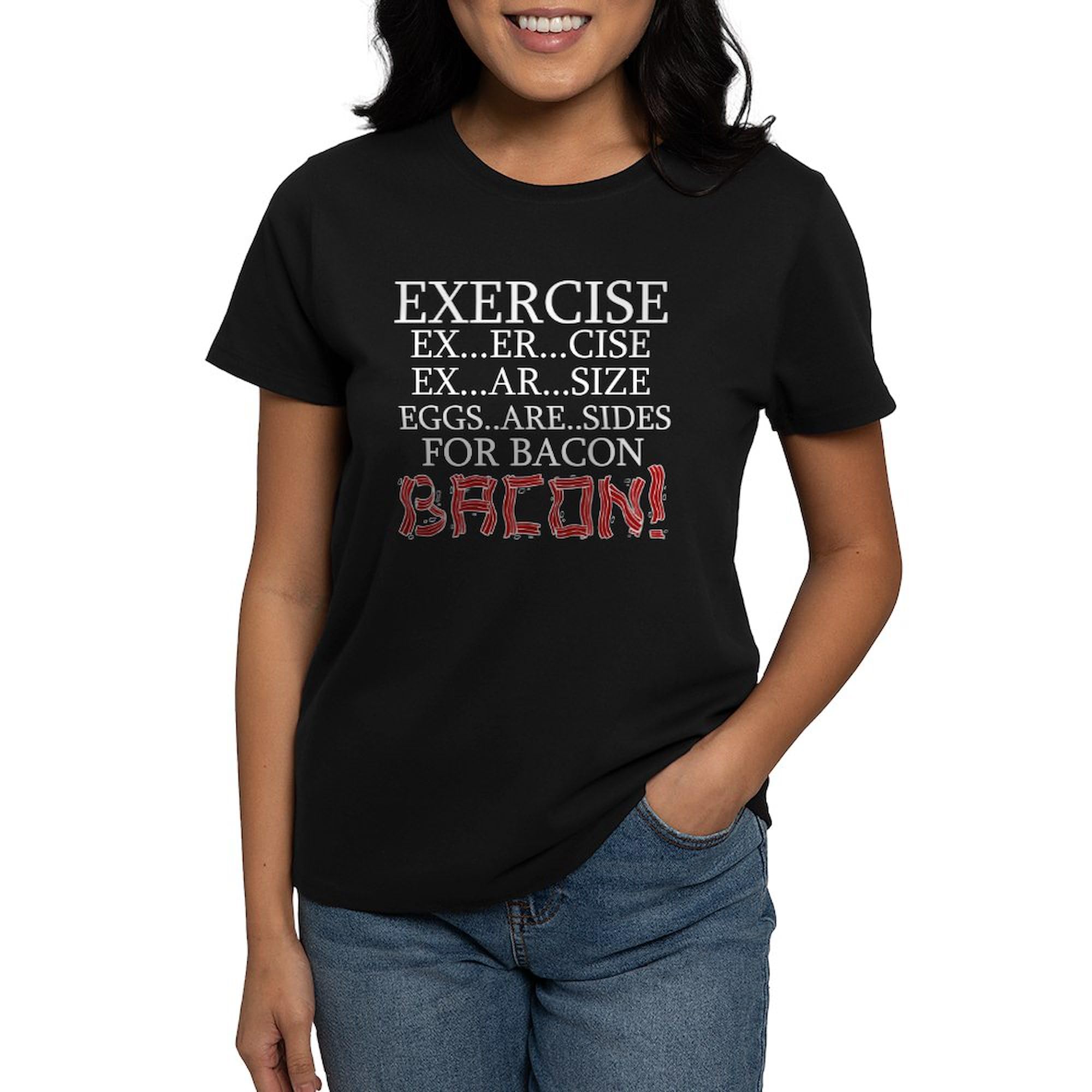 Exercise, Eggs are Sides for Bacon! Women's Cotton Dark T-Shirt - Gym Workout & Funny Breakfast Lover Tee