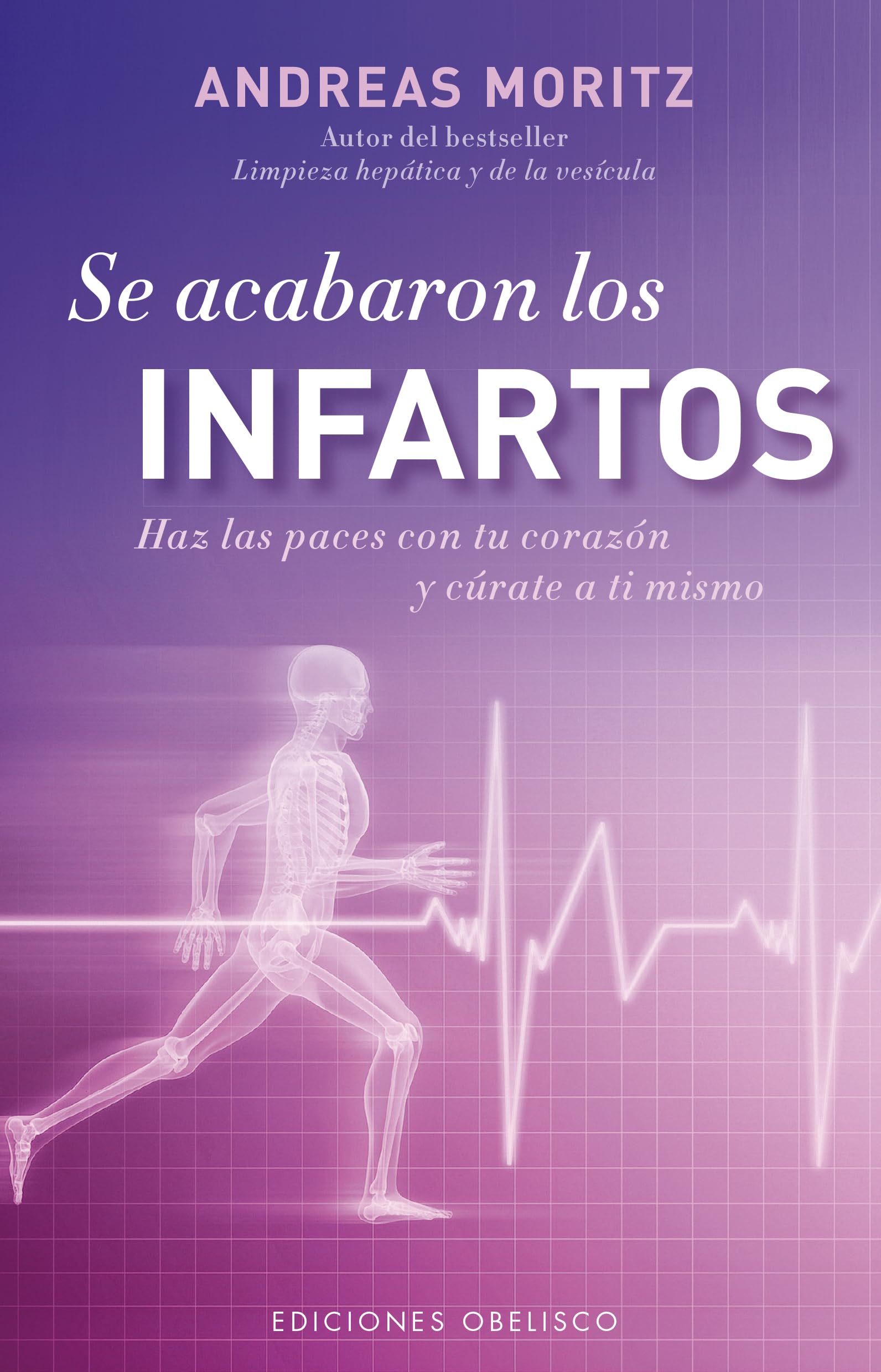 Heart Attack Prevention Guide - Natural Health & Wellness Collection (Spanish Edition) - Improve Heart Health & Reduce Risks for a Longer Life