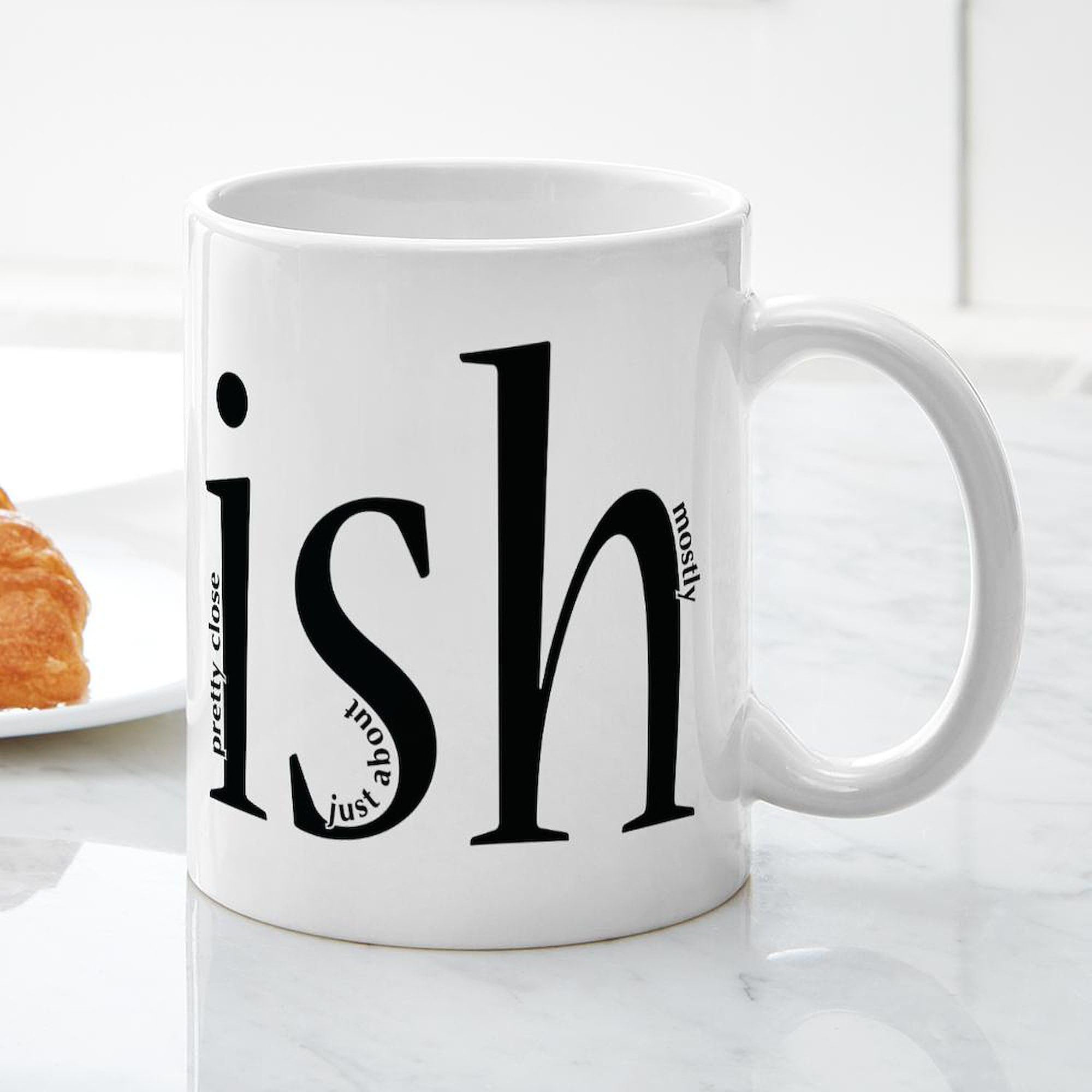 Premium 11 oz (325 ml) Ceramic Coffee Mug - Funny Ish Design - Perfect for Home, Office & Gifts - Dishwasher & Microwave Safe