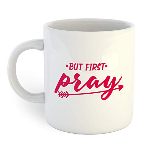 But First Pray