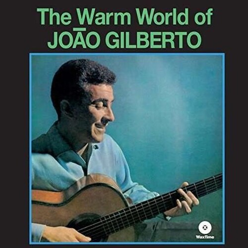 Joao Gilberto - The Warm World of Joao Gilberto Vinyl LP Record | Bossa Nova Jazz Music | Perfect for Relaxation, Dinner Parties & Vinyl Collectors