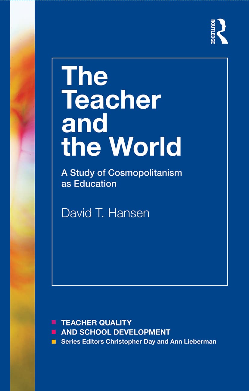 The Teacher and the World: Enhancing Teacher Quality for School Development | Professional Development Books for Educators, Classroom Resources & Teaching Strategies