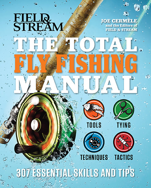 The Complete Fly Fishing Guide: Essential Tips, Gear & Techniques for Beginners & Experts – Perfect for Streams, Rivers & Lakes