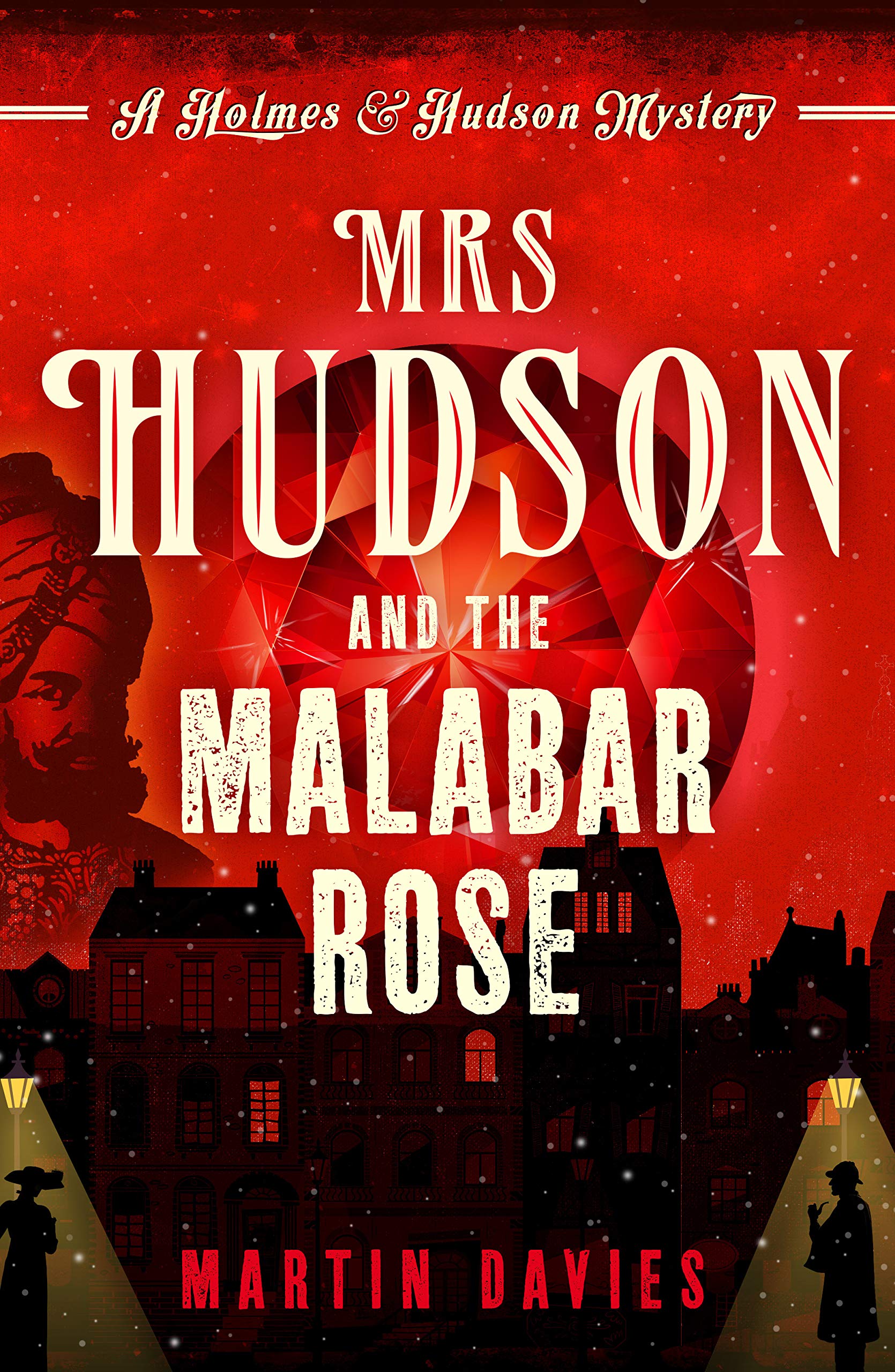 Mrs Hudson and the Malabar Rose - A Sherlock Holmes Mystery Novel | Historical Detective Fiction | Perfect for Book Clubs & Mystery Lovers