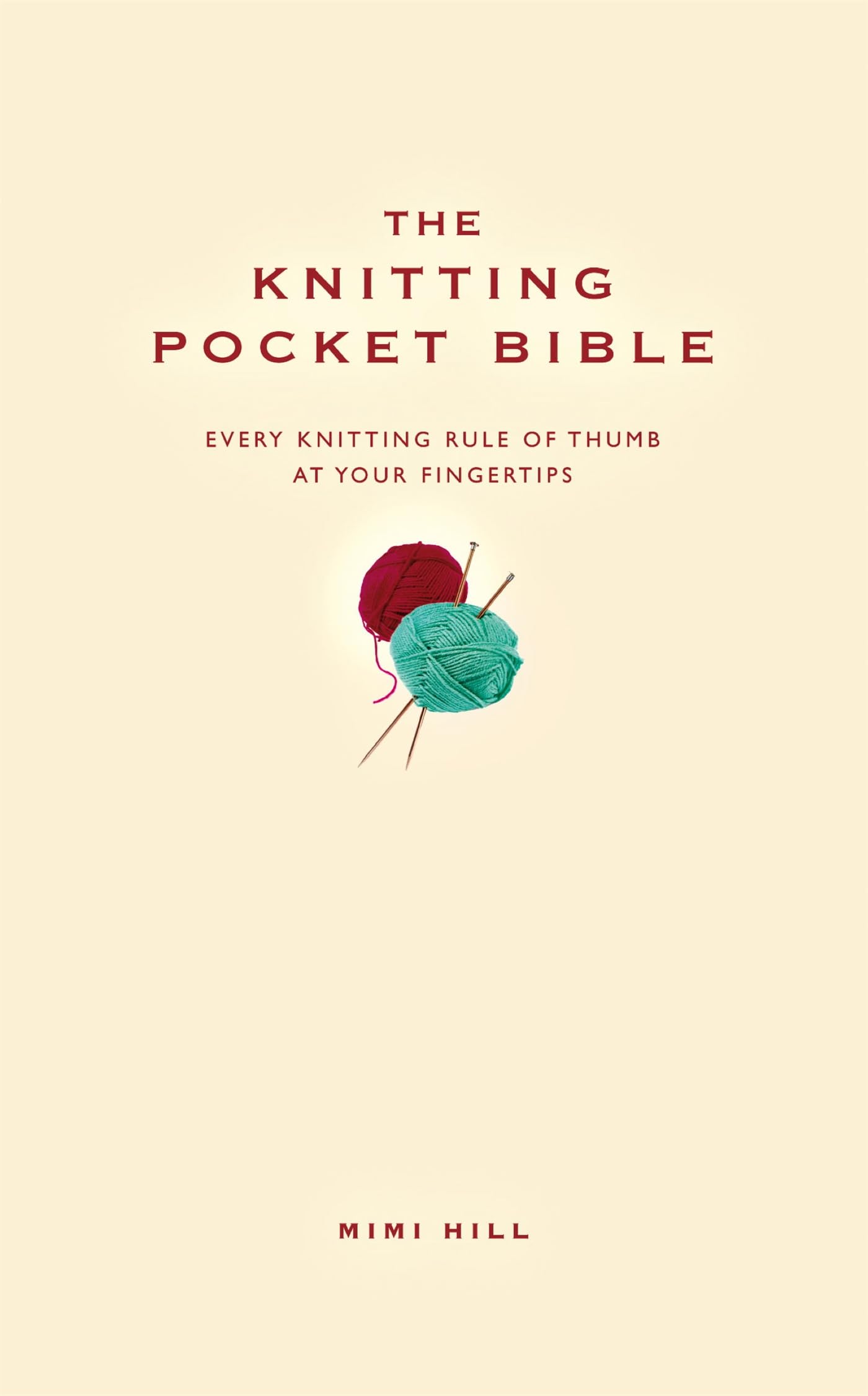 Knitting Pocket Bible: Essential Knitting Rules & Tips for Beginners & Experts | Perfect for On-the-Go Knitting Projects, Travel & Quick Reference