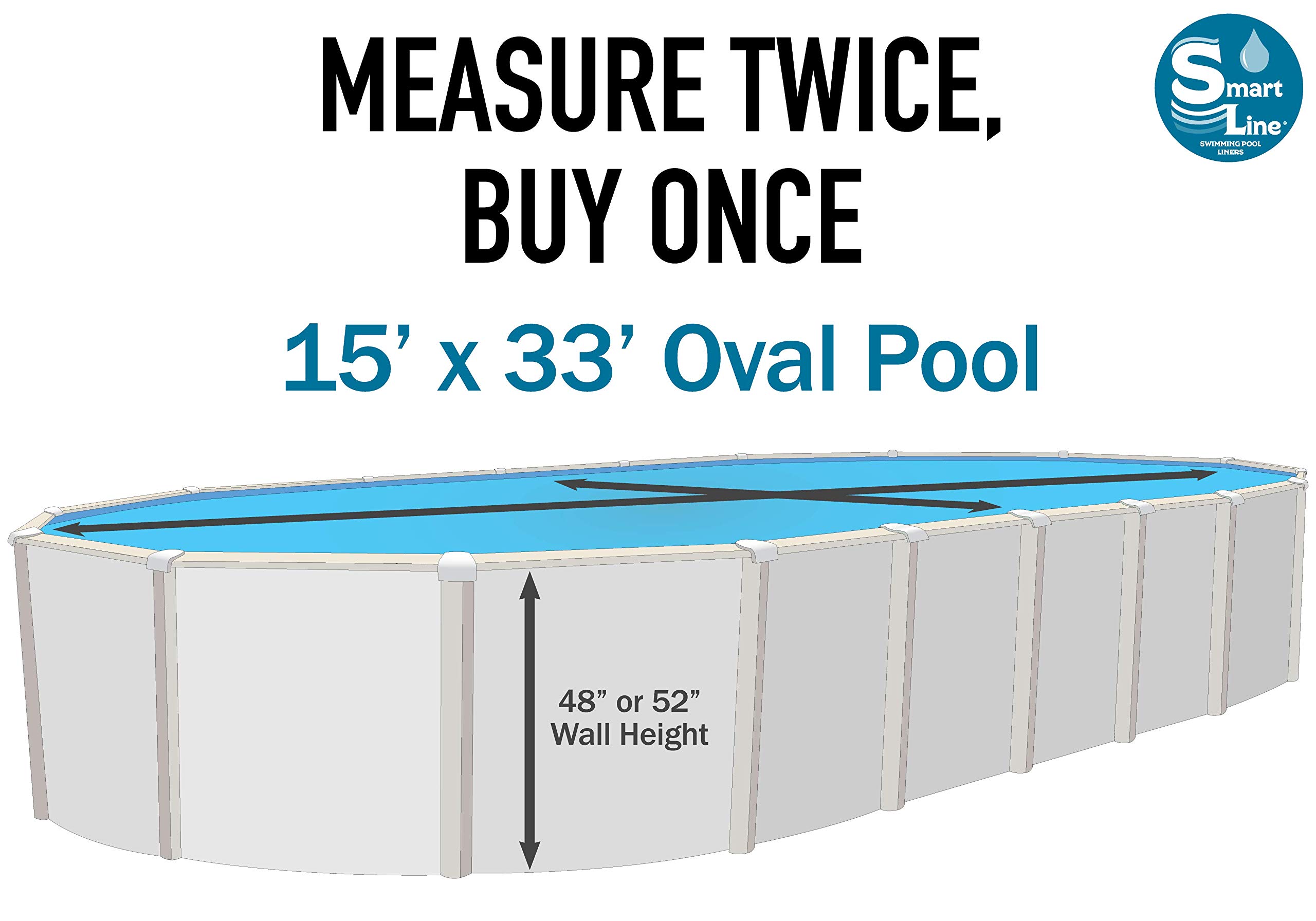 Smartline Solid Blue 15x33 Foot Oval Pool Liner - Overlap Style, 48/52 Inch Wall Height, 25 Gauge Virgin Vinyl for Steel Sided Above Ground Pools | Durable Swimming Pool Replacement Liner for Backyard, Garden & Outdoor Water Fun