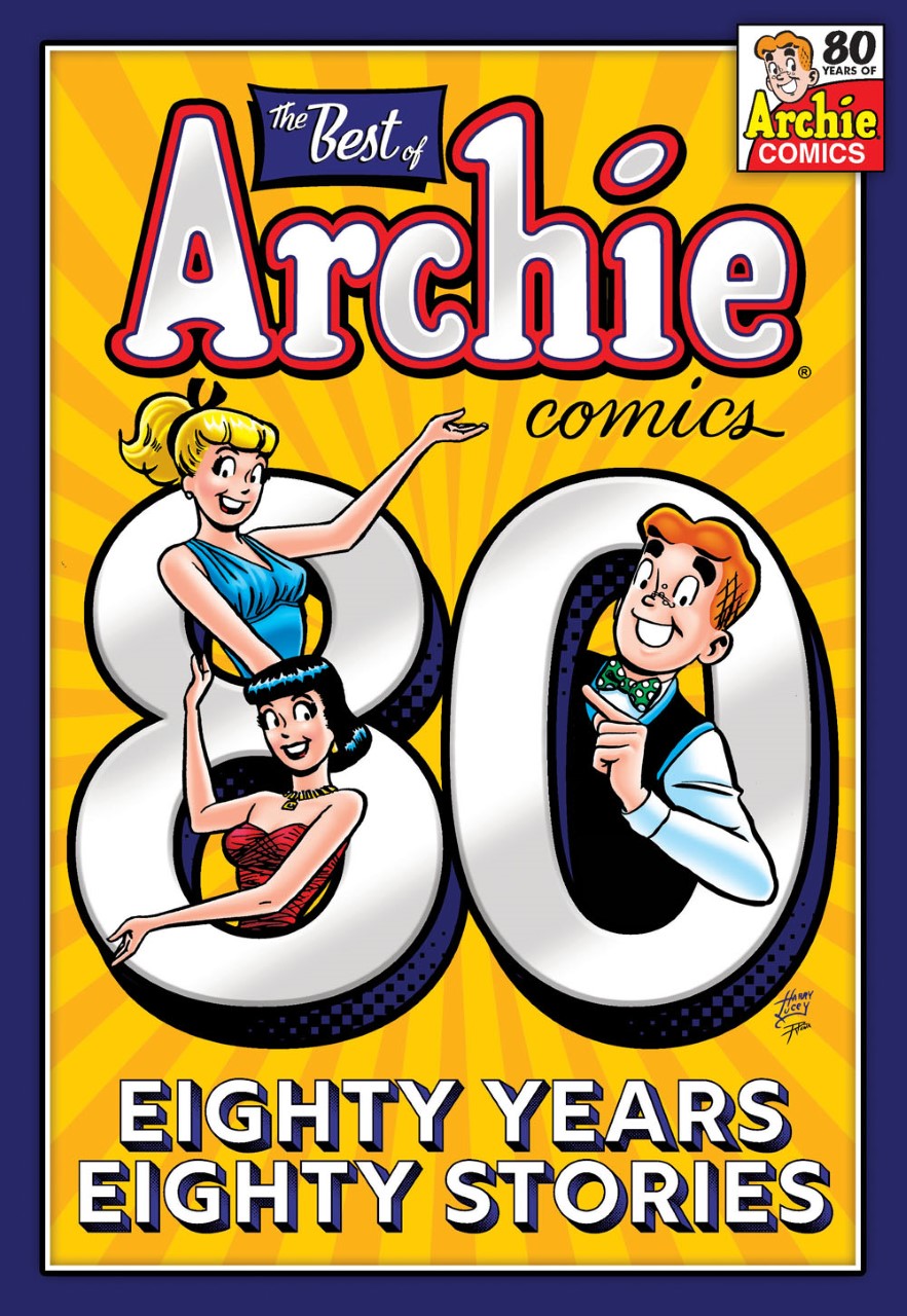 The Best of Archie Comics: 80 Years, 80 Stories Collection | Classic American Comic Book Series | Perfect for Collectors, Gifts & Comic Enthusiasts
