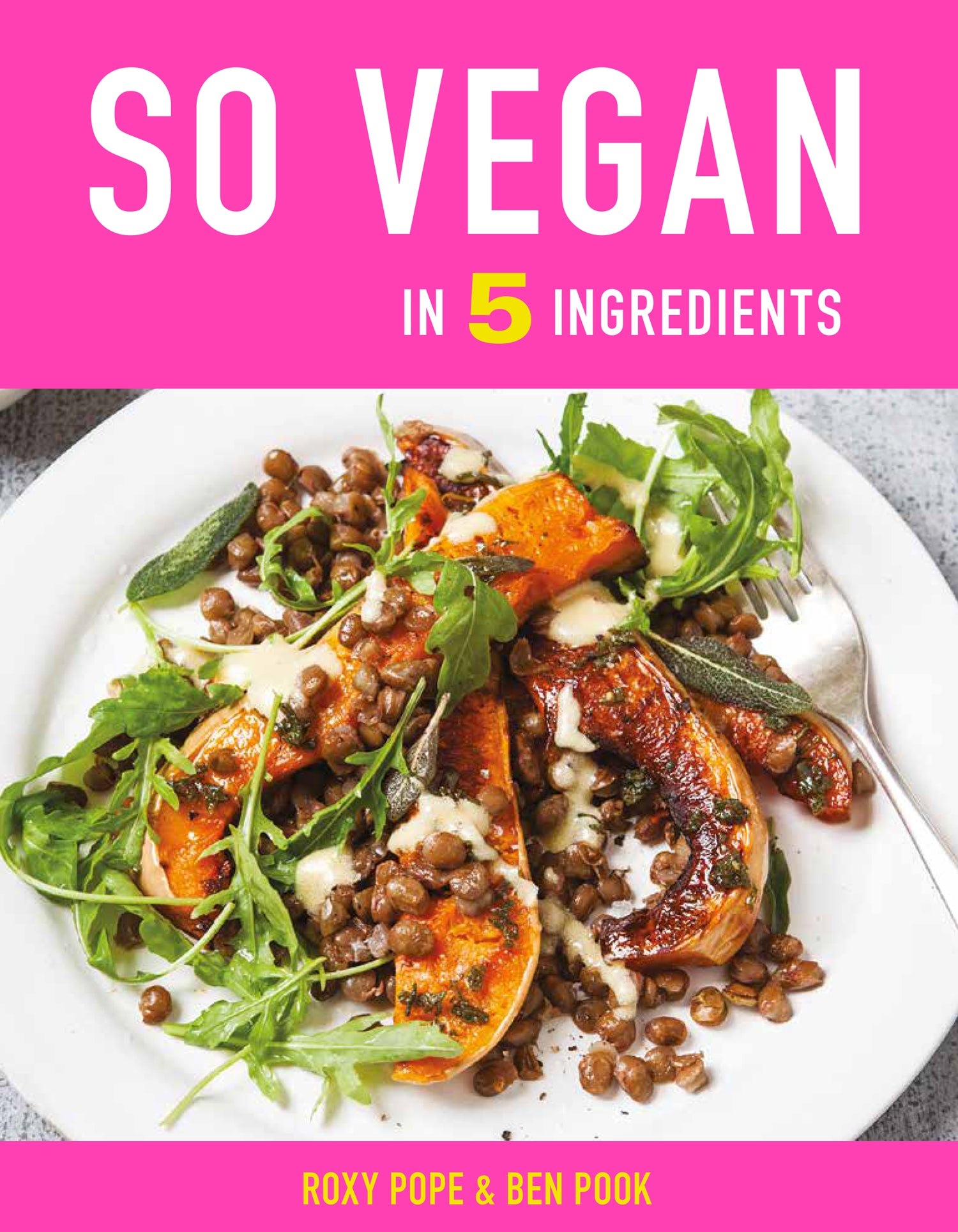 Easy Vegan Recipes with 5 Ingredients or Less - Quick Plant-Based Meals for Busy Weeknights & Healthy Eating