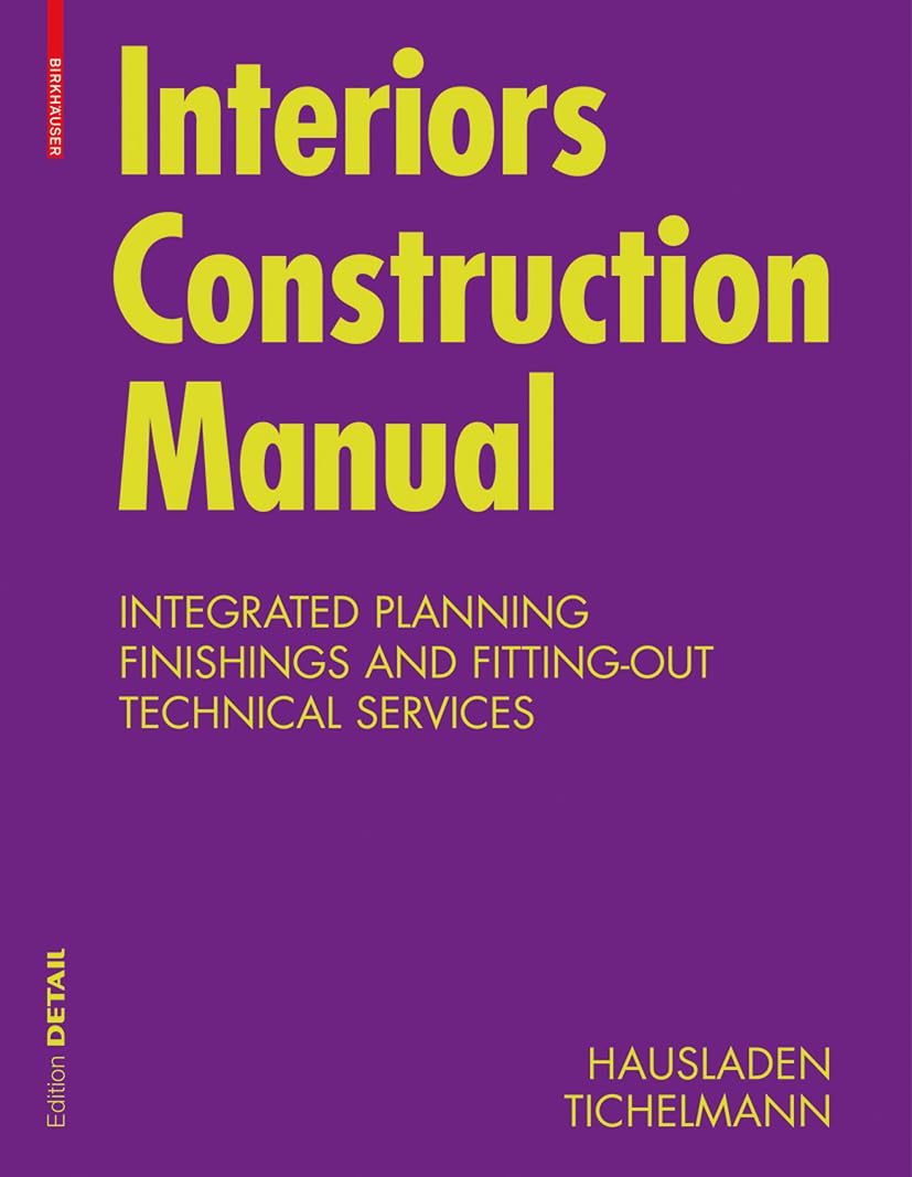 Interiors Construction Manual SC - Professional Architectural Design Guide for Home & Commercial Building Projects | Perfect for Architects, Engineers & DIY Enthusiasts