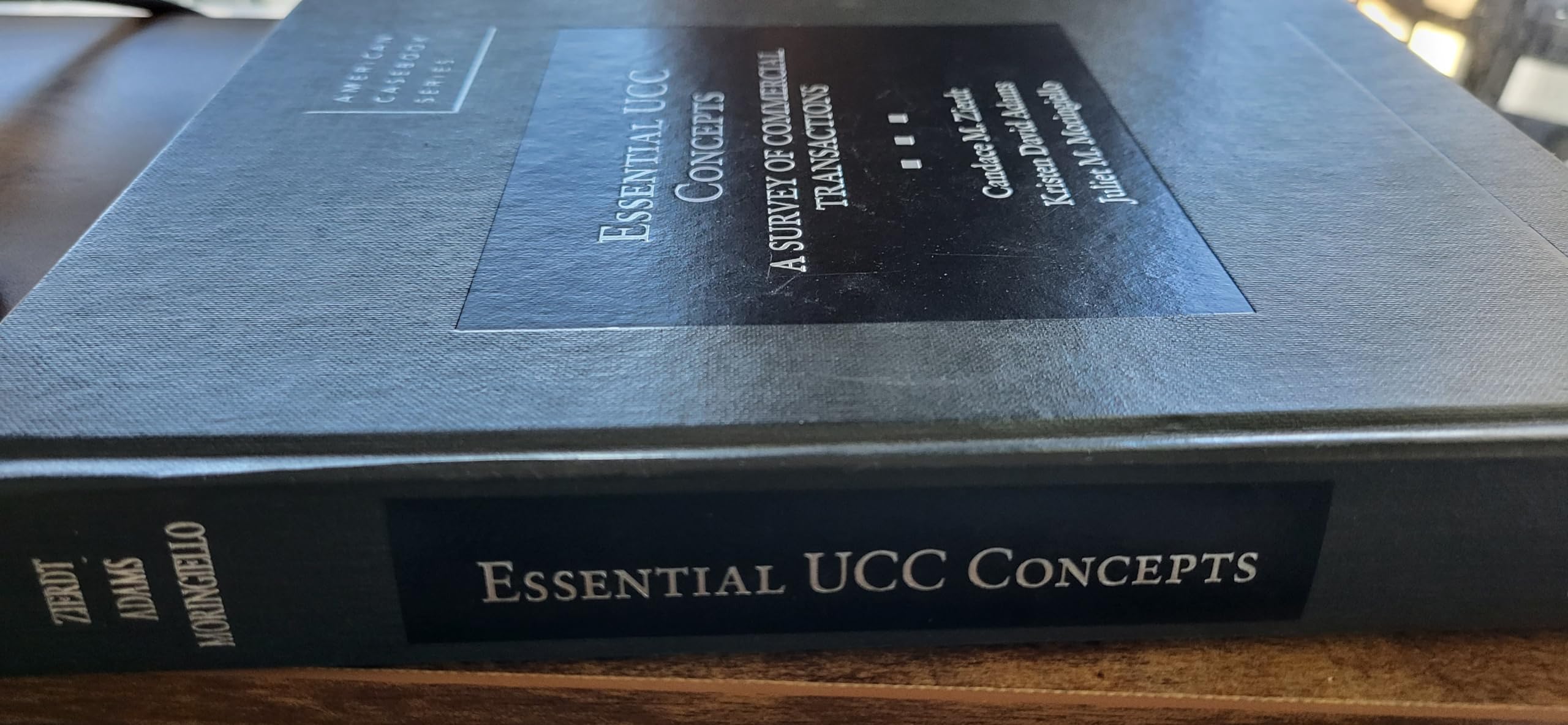 Essential UCC Concepts: A Comprehensive Guide to Commercial Transactions Law - American Casebook Series for Law Students & Legal Professionals | Perfect for Law School Studies & Bar Exam Preparation
