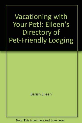 Pet-Friendly Lodging Guide - Eileen's Directory for Traveling with Pets
