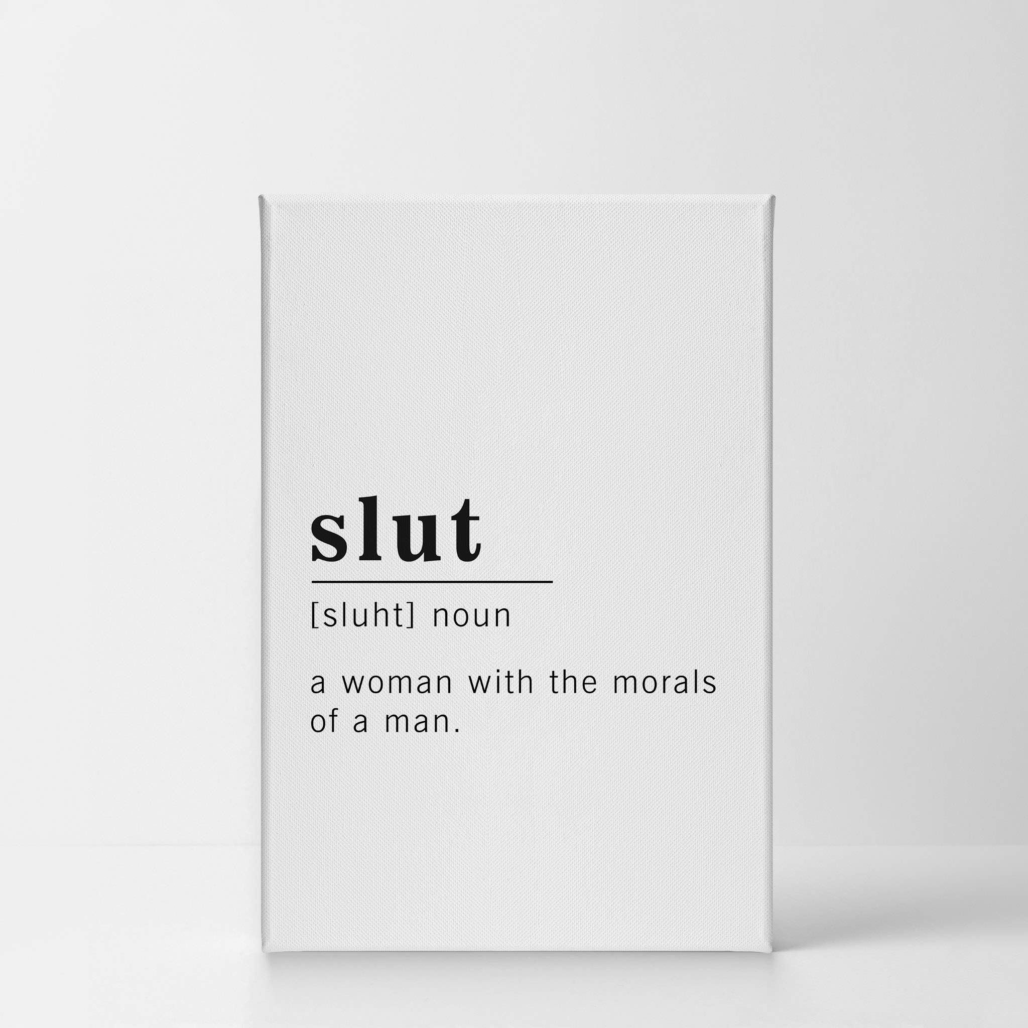 Funny Noun Dictionary Definition of Slut Canvas Print - Inspirational Quote Wall Art for Office, Living Room, Bedroom & Bathroom Decor - Ready to Hang 40x30 Inches - Made in USA | Perfect for Gag Gifts, Bachelorette Parties & Unique Home Decor